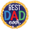 18 inch BEST DAD EVER BUBBLES - LA Balloons