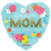 18 inch LOVE YOU MOM FLOWERS HEART - LA Balloons