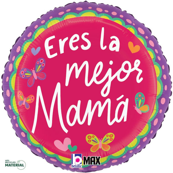 18 inch MEJOR MAMA MARIPOSA - LA Balloons