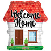 18 inch WELCOME HOME SHAPE - LA Balloons