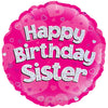 18 inch HAPPY BIRTHDAY SISTER HOLOGRAPHIC