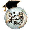 28 inch AMAZING THINGS GRADUATION GLOBE