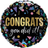 18 inch CONGRATS YOU DID IT METALLIC - LA Balloons