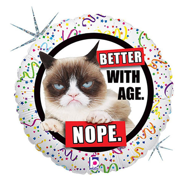 18 inch GRUMPY CAT BETTER WITH AGE - NOPE - LA Balloons