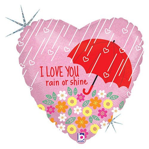 18 inch I LOVE YOU RAIN OR SHINE - LA Balloons