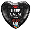 18 inch KEEP CALM AND KISS ME - LA Balloons