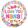 18 inch LOVE YOU NANA - LA Balloons