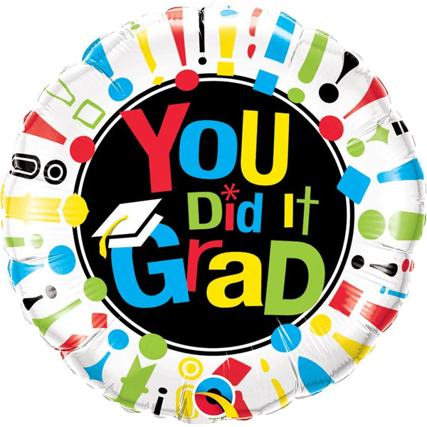 18 inch YOU DID IT GRAD! - LA Balloons