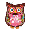 26 inch OWL ALWAYS LOVE MOM - LA Balloons