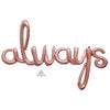 49″ SCRIPT PHRASE: ALWAYS (AIR - FILL ONLY) - LA Balloons