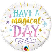 Qualatex 18 inch HAVE A MAGICAL DAY Foil Balloon
