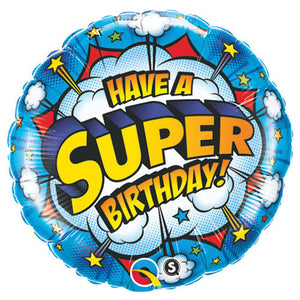Qualatex 18 inch HAVE A SUPER BIRTHDAY! Foil Balloon